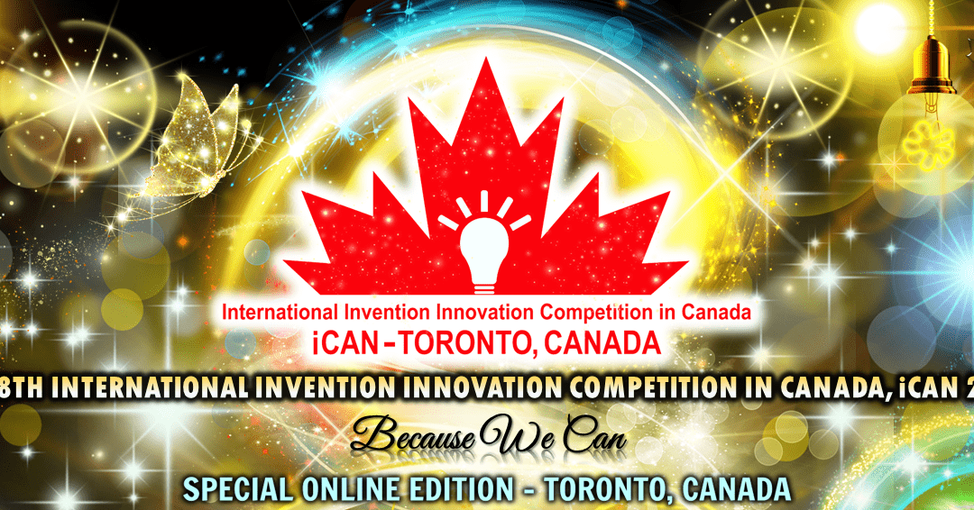 Awards in the 8th International Invention Innovation Competition in Canada (iCAN 2023).