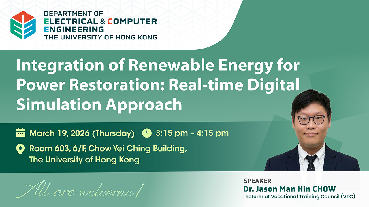 Seminar on Integration of Renewable Energy for Power Restoration: Real-time Digital Simulation Approach