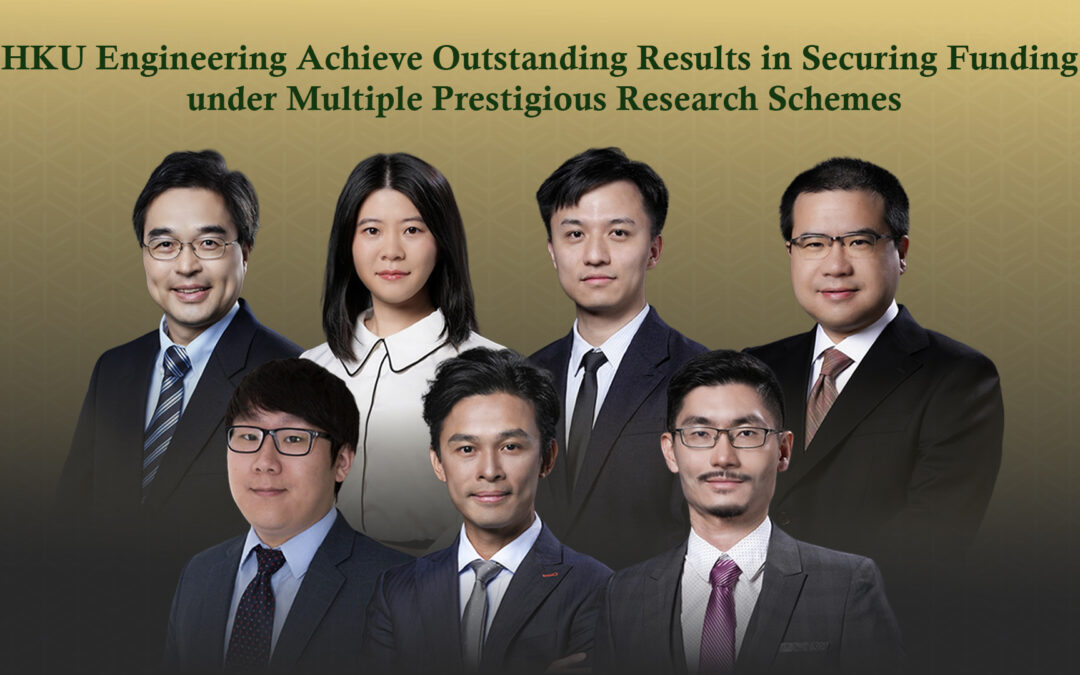 HKU Engineering Achieve Outstanding Results in Securing Funding under Multiple Prestigious Research Schemes